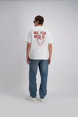 All You Need Print T-Shirt