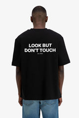DONT TOUCH PRINT T-SHIRT
