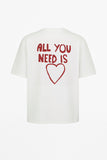 All You Need Print T-Shirt